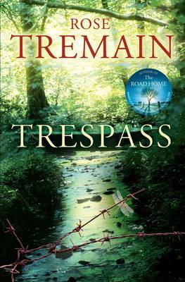 Trespass on Hardback by Rose Tremain