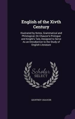 English of the Xivth Century by Geoffrey Chaucer image