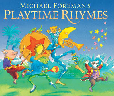 Michael Foreman's Playtime Rhymes by Michael Foreman image
