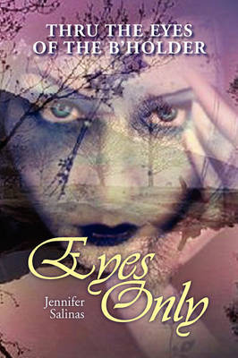 Eyes Only by Jennifer Salinas image
