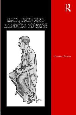 Paul Bekker's Musical Ethics by Nanette Nielsen image