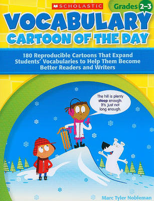 Vocabulary Cartoon of the Day, Grades 2-3 by Marc Tyler Nobleman image