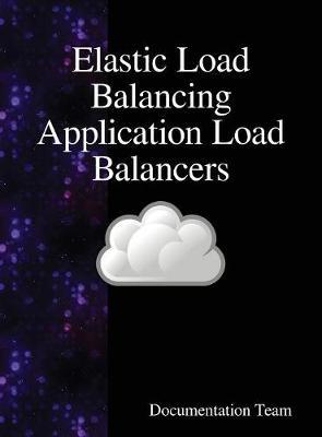 Elastic Load Balancing Application Load Balancers by Documentation Team image