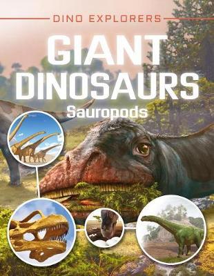 Giant Dinosaurs: Sauropods by Clare Hibbert image