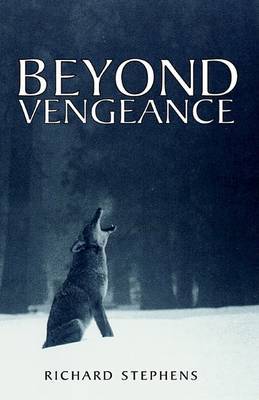 Beyond Vengeance by Richard Stephens image