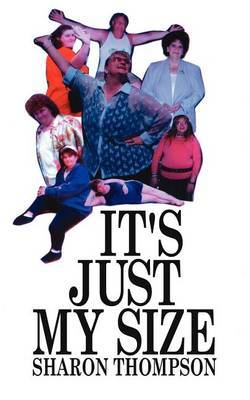 It's Just My Size by Sharon Thompson image