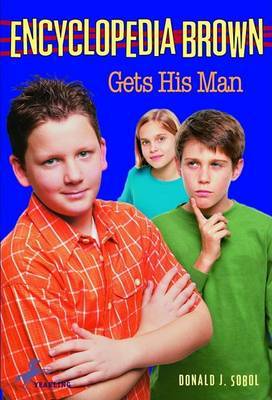 Encyclopedia Brown Gets His Man by Donald J Sobol image