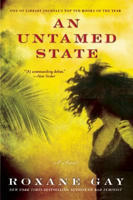 An Untamed State by Roxane Gay image