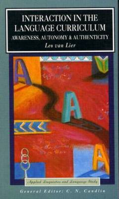 Interaction in the Language Curriculum by Leo van Lier image