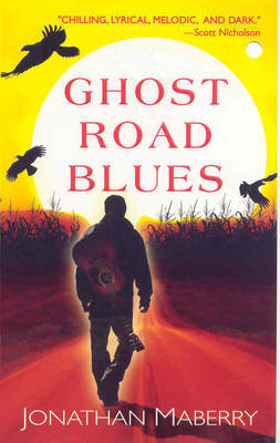 Ghost Road Blues by Jonathan Maberry image
