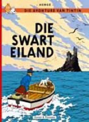 Die Swart Eilande (The Adventures of Tintin #7 - Afrikaans) by Herge image