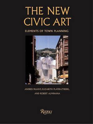 New Civic Art on Hardback by Andres Duany