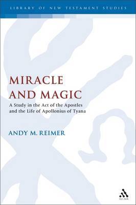 Miracle Workers and Magicians in the Acts of the Apostles image