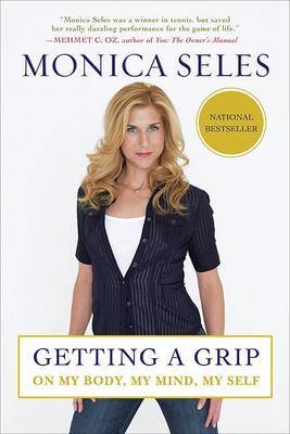 Getting a Grip by Monica Seles image