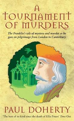 A Tournament of Murders (Canterbury Tales Mysteries, Book 3) by Paul Doherty image