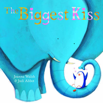 The Biggest Kiss by Joanna Walsh image
