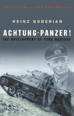 Achtung-Panzer!: The Development of Tank Warfare by Heinz Guderian image