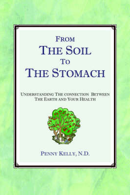 From The Soil To The Stomach by Penny Kelly image