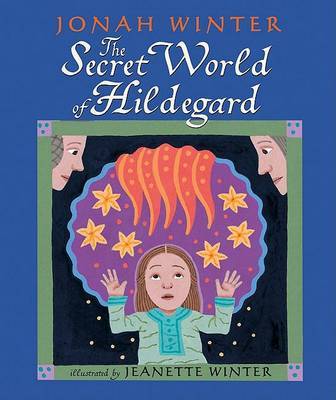 The Secret World of Hildegard by Jonah Winter image