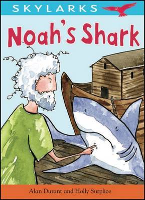 Noah's Shark on Paperback by Alan Durant