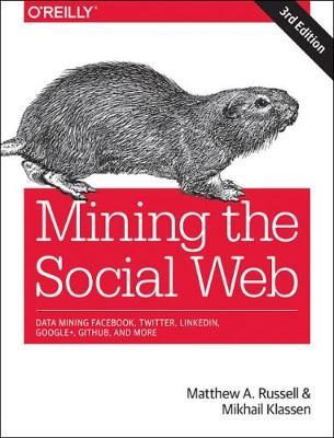 Mining the Social Web, 3e by Matthew A. Russell image