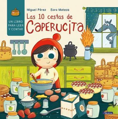 Las 10 Cestas de Caperucita / Little Red Riding Hood's 10 Baskets by Miguel Perez image