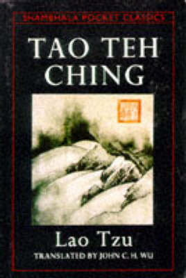 Tao Teh Ching by Tzu Lao Tzu