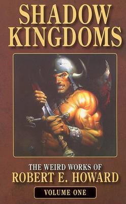 Shadow Kingdoms by Robert , E. Howard image