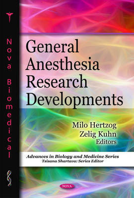 General Anesthesia Research Developments on Hardback