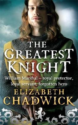 The Greatest Knight by Elizabeth Chadwick image