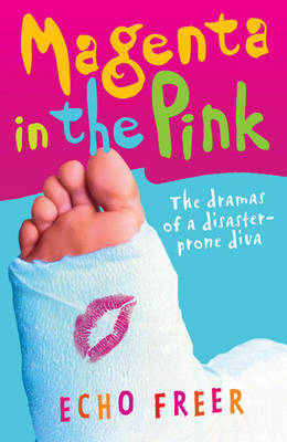 Magenta in the Pink on Paperback by Echo Freer