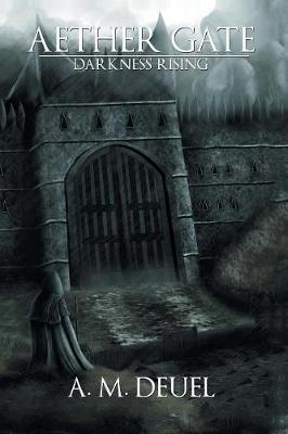 Aether Gate by A M Deuel image