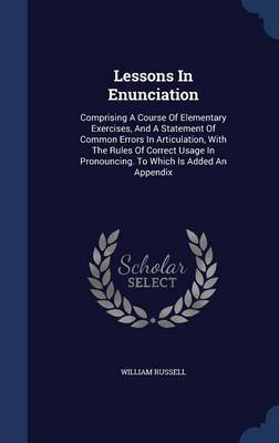 Lessons in Enunciation by William Russell image