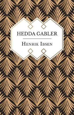 Hedda Gabler by Henrik Ibsen image
