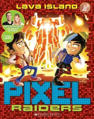 Pixel Raiders #5: Lava Island by Bajo & Hex image