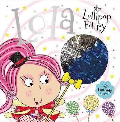 Story Book Lola the Lollipop Fairy by Make Believe Ideas, Ltd. image