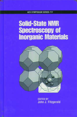 Solid-State NMR Spectroscopy of Inorganic Materials by John J Fitzgerald image