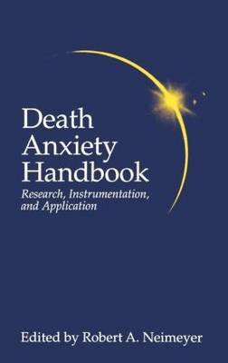 Death Anxiety Handbook: Research, Instrumentation, And Application image