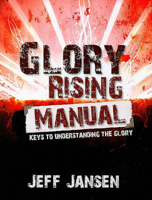 Glory Rising Manual by Jeff Jansen image
