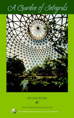 A Garden of Integrals by Frank Burk image