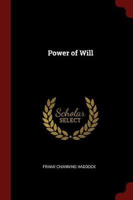Power of Will by Frank Channing Haddock image