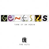 Turn It On Again: The Hits by Genesis Turn It On Again: The Hits by Genesis