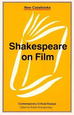 Shakespeare on Film by Robert Shaughnessy image
