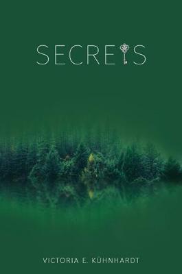 Secrets by Victoria E. Kuhnhardt image