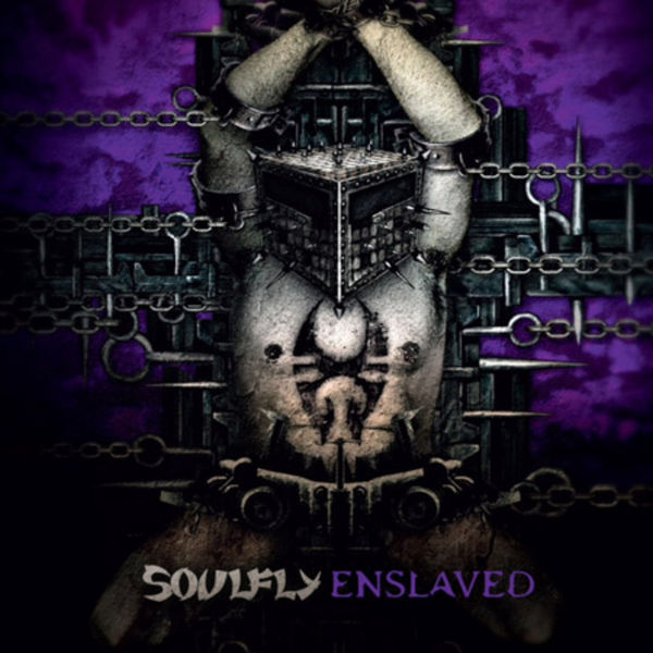 Enslaved on CD by Soulfly