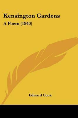 Kensington Gardens: A Poem (1840) by Edward Cook image