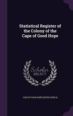 Statistical Register of the Colony of the Cape of Good Hope image