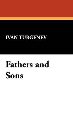 Fathers and Sons by Ivan Sergeevich Turgenev image