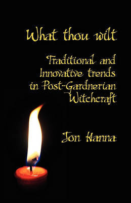 What Thou Wilt by Jon Hanna image
