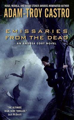 Emissaries from the Dead by Adam Troy-Castro image